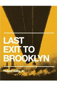 Last Exit to Brooklyn (Original Edition)