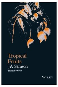 TROPICAL FRUITS, 2ND EDITION