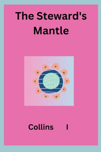 Steward's Mantle