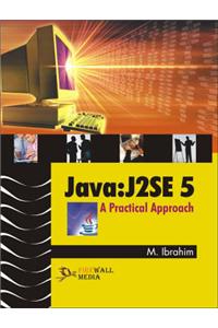 Java - J2SE 5: A Practical Approach