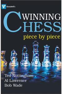 Winning Chess : Piece by Piece