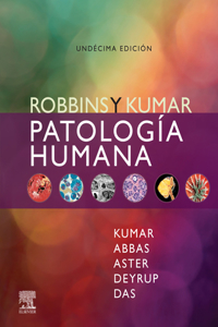 Robbins Y Kumar. Patología Humana