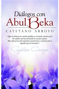 Dialogos Con Abul Beka