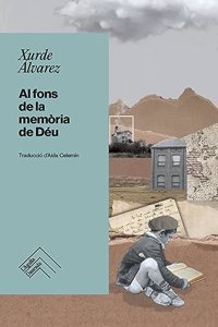 Al fons de la memoria de Deu