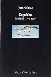 De palabra (Coleccio n Visor de poesi a) (Spanish Edition)