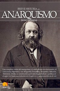 Breve Historia del Anarquismo