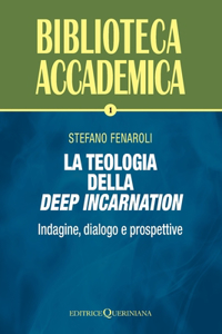 La teologia della deep incarnation