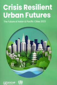 Crisis resilient urban futures