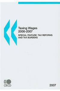 Taxing Wages 2006-2007