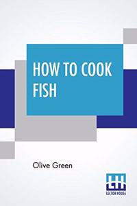 How To Cook Fish
