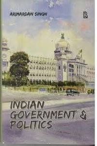 INDIAN GOVERNMENT & POLITICS
