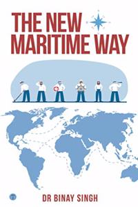 THE NEW MARITIME WAY