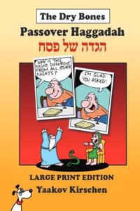 The Dry Bones Haggadah Large Edition