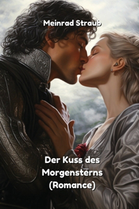 Kuss des Morgensterns (Romance)