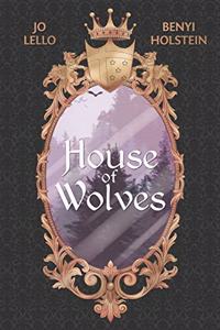 House of Wolves