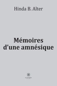 Mémoires d'une amnésique