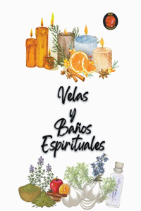 Velas y Baños Espirituales