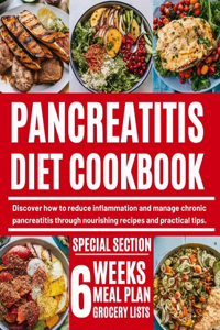 Pancreatitis Diet Cookbook