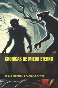 Crónicas de miedo eterno