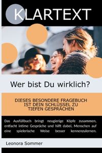 KLARTEXT - Wer bist DU wirklich?
