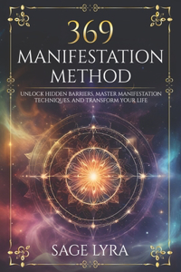 369 Manifestation Method