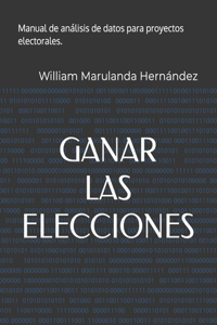 Ganar Las Elecciones