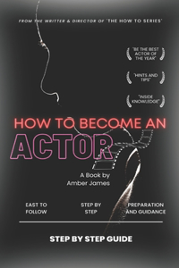 How to Become an Actor