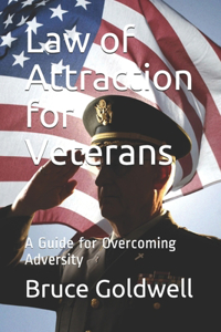 Law of Attraction for Veterans