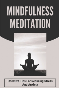 Mindfulness Meditation