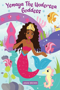 Yemaya The Undersea Goddess
