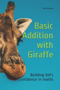 Basic Addition with Giraffe: Building kid's confidence in maths