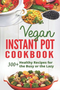Vegan Instant Pot CookBook