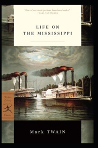 Life On The Mississippi Annotated