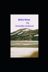 Belle-Rose illustree