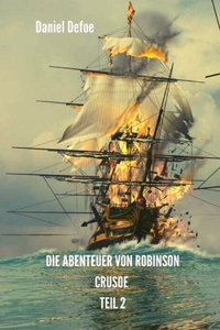 Die Abenteuer Von Robinson Crusoe Teil 2