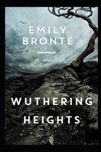 Wuthering Heights Annotated