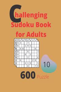 Challenging Sudoku Book for Adults Volume 10