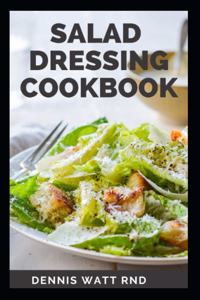 Salad Dressing Cookbook