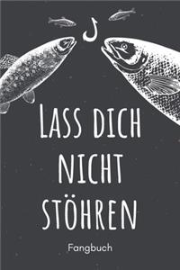 Lass dich nicht stöhren - Fangbuch