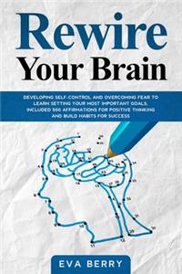 Rewire your brain