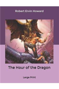 The Hour of the Dragon