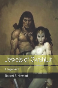 Jewels of Gwahlur