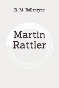 Martin Rattler