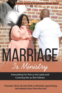 Marriage Is Ministry