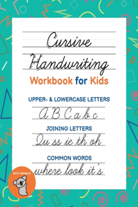 Cursive Handwriting Workbook for Kids