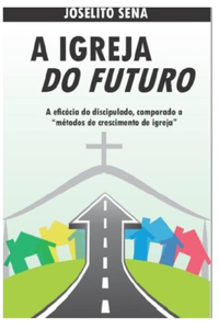 A Igreja Do Futuro