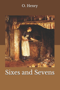Sixes and Sevens