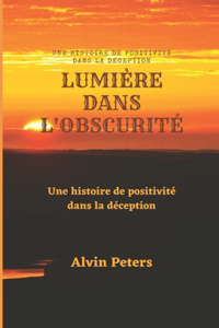 Lumière Dans l'Obscurité