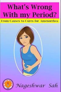 What's Wrong with My Period?