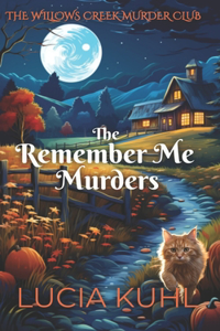 Remember Me Murders